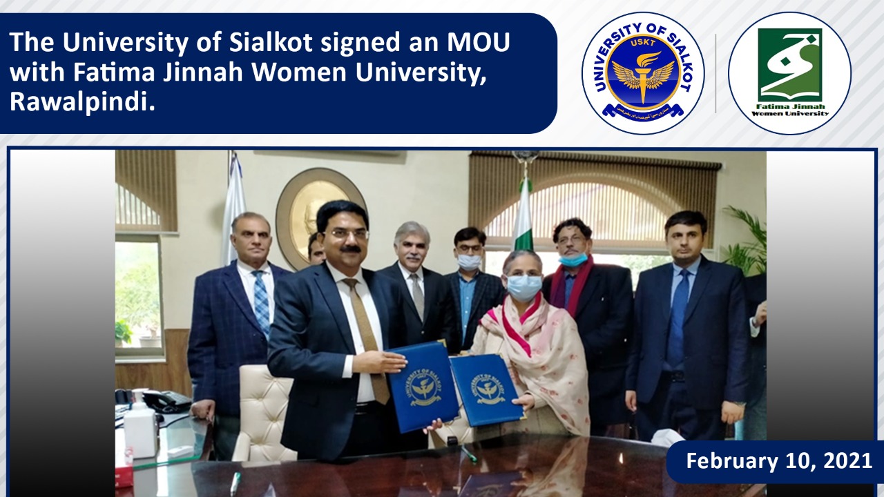 The University of Sialkot signed an MOU with Fatima Jinnah Women University, Rawalpindi.